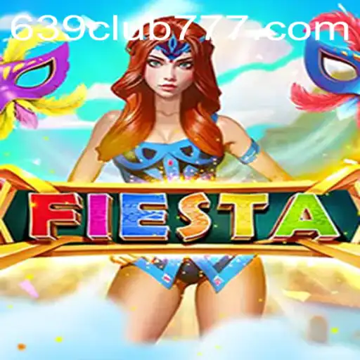 Discovering the Vibrant World of Fiesta: A Deep Dive into 639CLUB's Latest Gaming Phenomenon