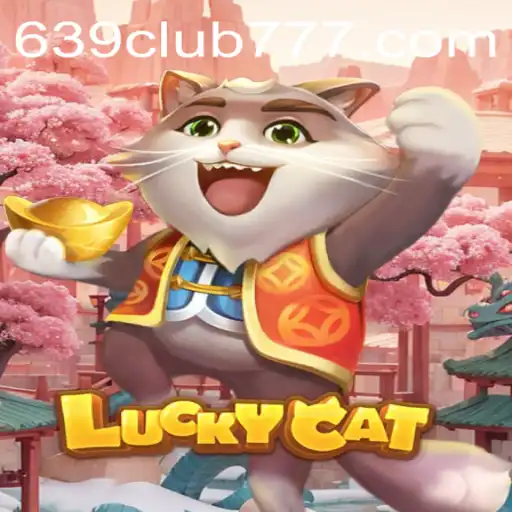 Exploring the Captivating World of LuckyCat and 639CLUB